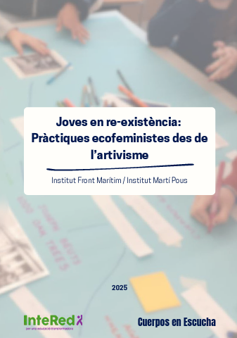 Joves en re-existència: Pràctiques ecofeministes des de l’artivisme
